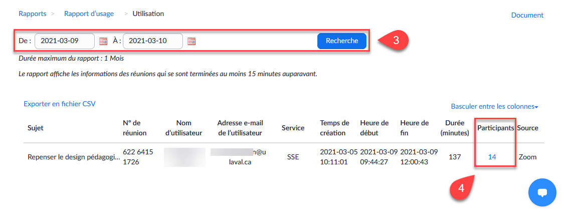 Choisir la plage de date, cliquer Recherche, et ensuite cliquer sur le nombre de participants à la réunion.