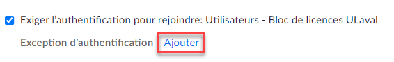 Capture d'écran pointant vers le lien Exception d'authentification (Ajouter) dans l'interface de planification de réunion Zoom en ligne.